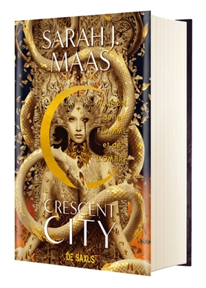 Crescent City. Vol. 3. Maison de la flamme et de l'ombre - Sarah J. Maas