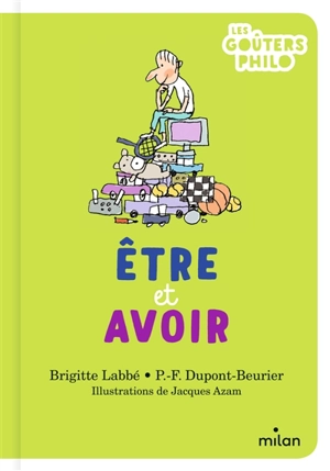 Etre et avoir - Brigitte Labbé