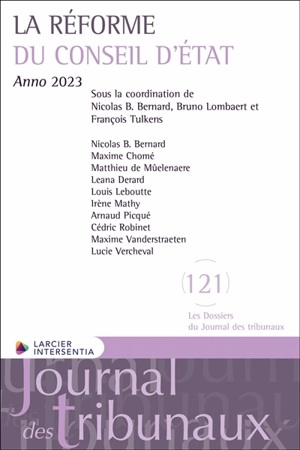 La réforme du Conseil d'Etat : anno 2023