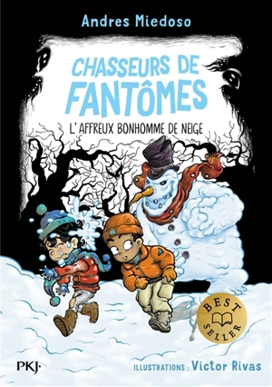 Chasseurs de fantômes. Vol. 7. L'affreux bonhomme de neige - Andres Miedoso