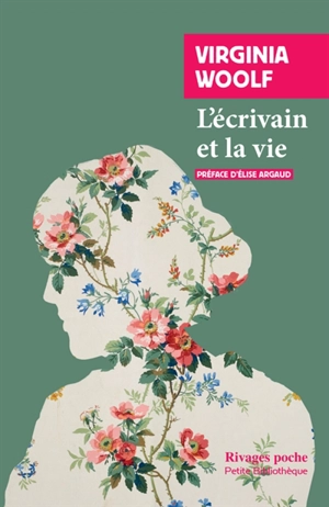 L'écrivain et la vie : et autres essais - Virginia Woolf