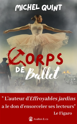 Corps de ballet - Michel Quint