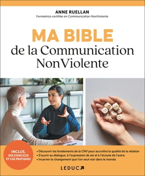 Ma bible de la communication non violente - Anne Ruellan