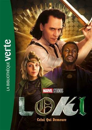 Loki. Vol. 3. Celui qui demeure - Marvel studios