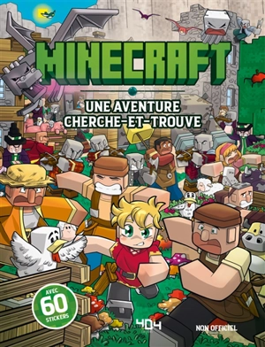 Minecraft : une aventure cherche-et-trouve : non officiel - Valérie Cluzel