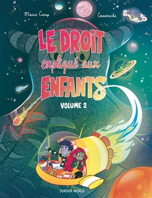 Le droit expliqué aux enfants : Le droit expliqué aux enfants Vol. 2 - Marie Cresp