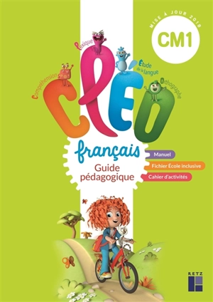 CLEO, français CM1 : guide pédagogique : manuel, fichier école inclusive, cahier d'activités - Philippe Clauzard