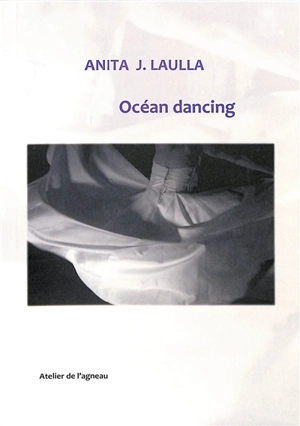 Océan dancing - Anita J. Laulla