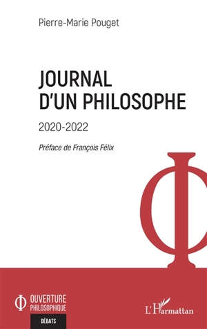 Journal d'un philosophe : 2020-2022 - Pierre-Marie Pouget