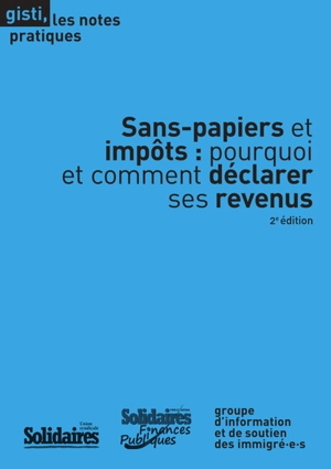 Sans-papiers et impôts : pourquoi et comment déclarer ses revenus - Union syndicale Solidaires (France)