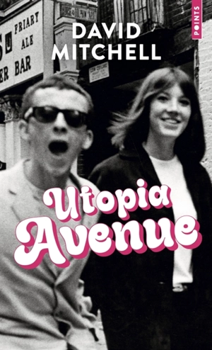 Utopia avenue - David Mitchell