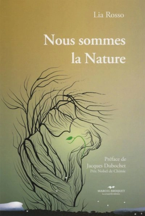 Nous sommes la nature - Lia Rosso