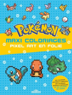 Pokémon : Maxi coloriages : Pixel Art en folie - The Pokémon Company