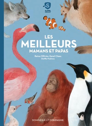 Les meilleurs mamans et papas - Ollivier, Reina