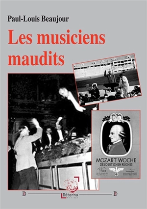 Les musiciens maudits - Paul-Louis Beaujour