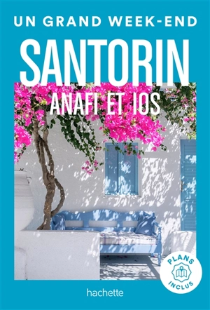 Santorin, Anafi et Ios - Maud Vidal-Naquet