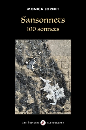 Sansonnets : 100 sonnets - Monica Jornet