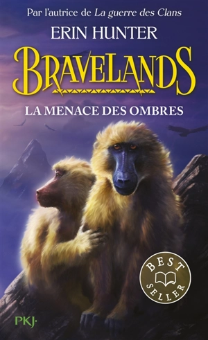 Bravelands. Vol. 4. La menace des ombres - Erin Hunter