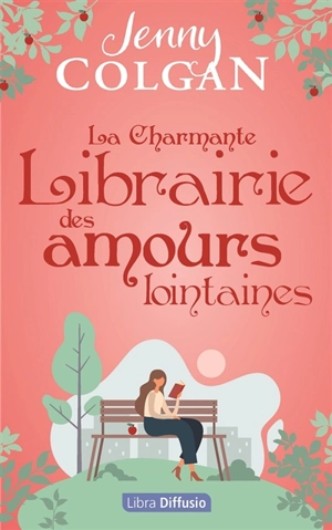 La charmante librairie des amours lointaines - Jenny Colgan