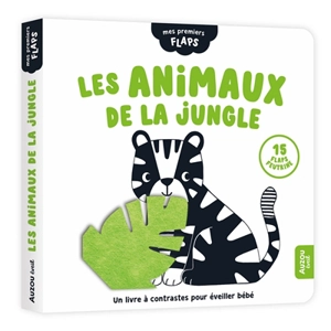 Les animaux de la jungle : un livre à contrastes pour éveiller bébé - Wendy Kendall