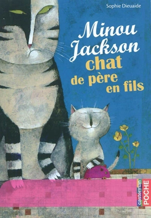 Minou Jackson, chat de père en fils - Sophie Dieuaide