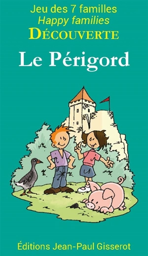 Le Périgord - Christophe Lazé