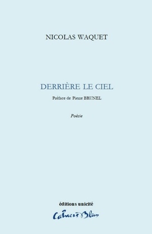 Derrière le ciel - Nicolas Waquet