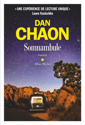 Somnambule - Dan Chaon