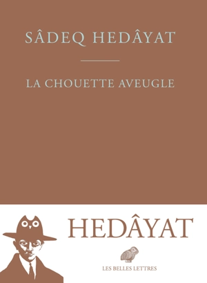 La chouette aveugle - Sadeq Hedayat