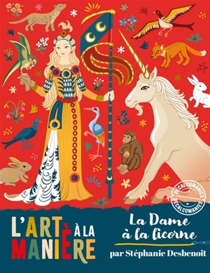 La dame à la licorne : décalcomanies - Stéphanie Desbenoit-Charpiot