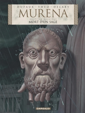 Murena. Vol. 12. Mort d'un sage - Jean Dufaux