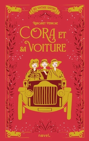 Cora et sa voiture. Vol. 1 - Margaret Penrose