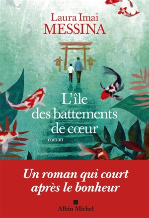 L'île des battements de coeur - Laura Imai Messina