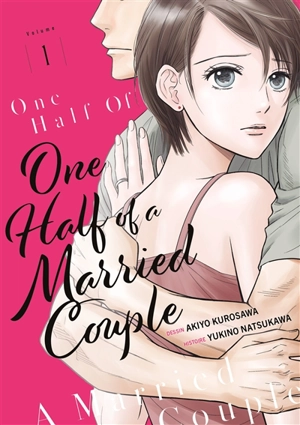 One half of a married couple. Vol. 1 - Yukino Natsukawa