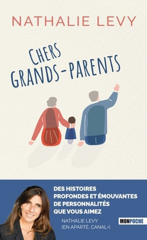 Chers grands-parents - Nathalie Levy