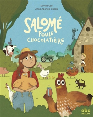 Salomé, poule chocolatière - Davide Cali