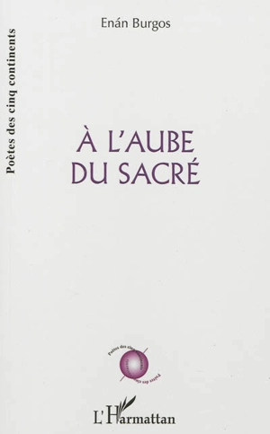 A l'aube du sacré - Enan Burgos