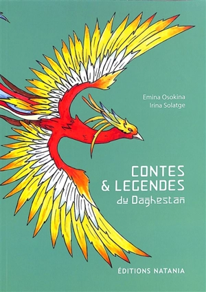 Contes & légendes du Daghestan - Emina Ossokina