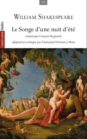 Avant-scène théâtre (L'), n° 1552. Le songe d'une nuit d'été - William Shakespeare