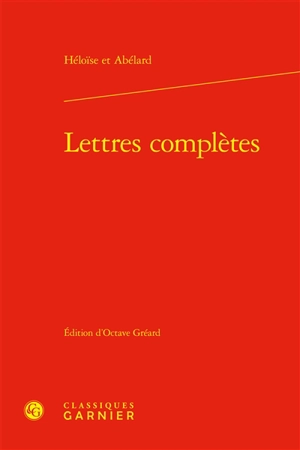 Lettres complètes - Héloïse