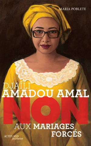 Djaïli Amadou Amal : non aux mariages forcés - Maria Poblete