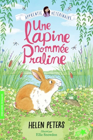 Jasmine, l'apprentie vétérinaire. Vol. 11. Une lapine nommée Praline - Helen Peters