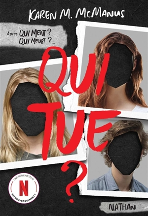 Qui tue ? - Karen M. McManus