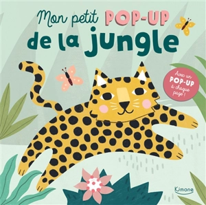 Mon petit pop-up de la jungle - Michelle Carlslund