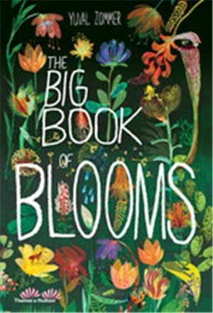 The Big Book of Blooms - Yuval Zommer