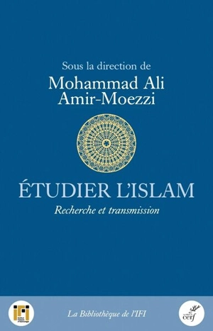 L'islam et l'examen scientifique : une quête renouvelée