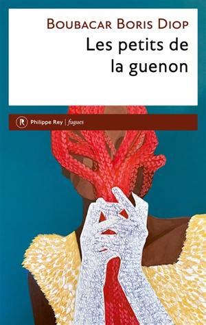 Les petits de la guenon - Boubacar Boris Diop