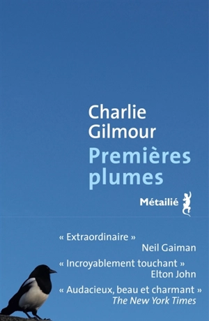 Premières plumes - Charlie Gilmour