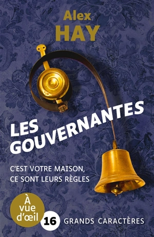 Les gouvernantes - Alex Hay