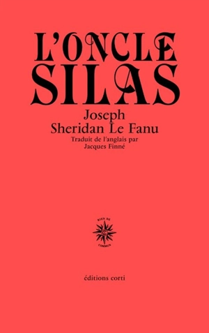 L'oncle Silas - Joseph Sheridan Le Fanu